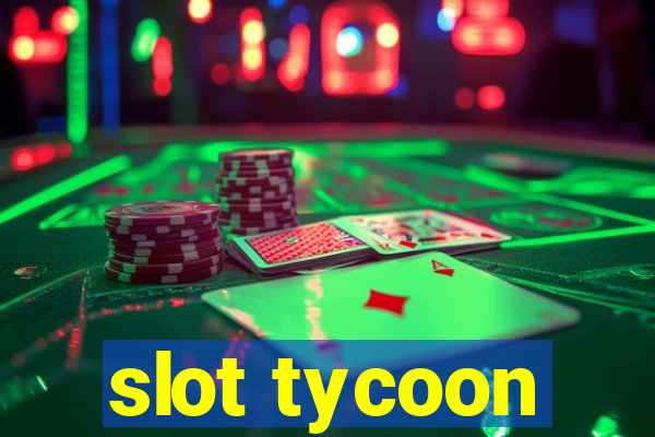 slot tycoon