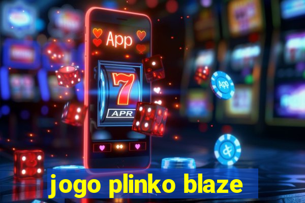 jogo plinko blaze