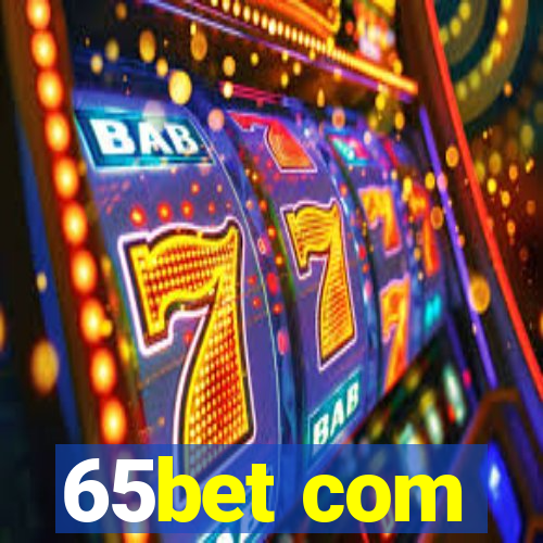 65bet com