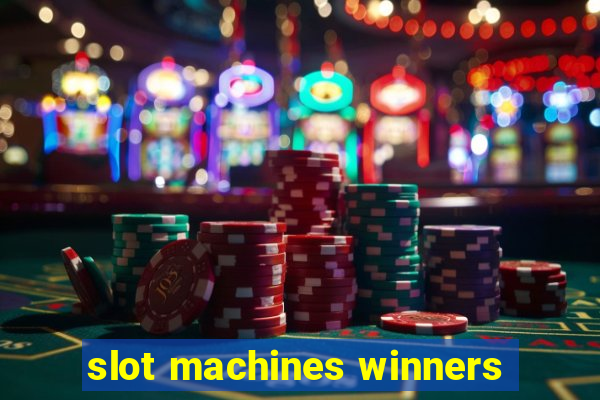 slot machines winners