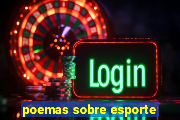 poemas sobre esporte