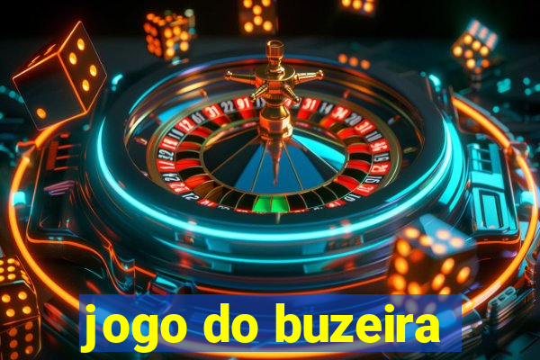 jogo do buzeira