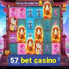 57 bet casino