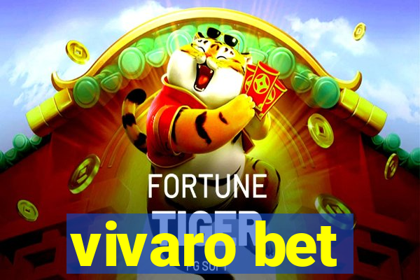 vivaro bet