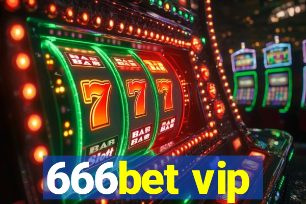 666bet vip