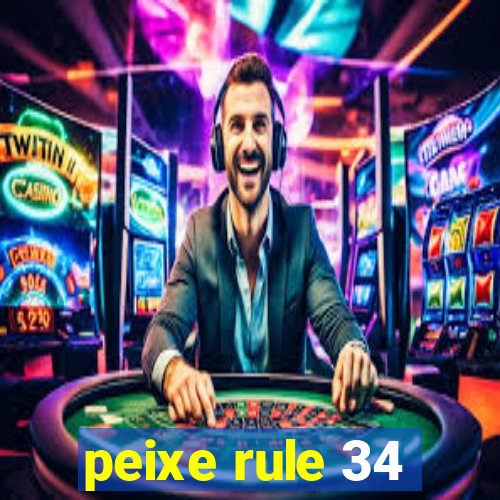 peixe rule 34