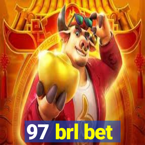 97 brl bet