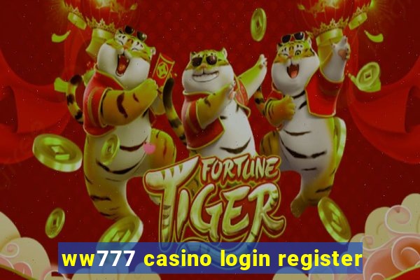 ww777 casino login register