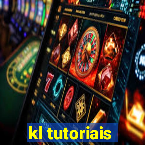 kl tutoriais