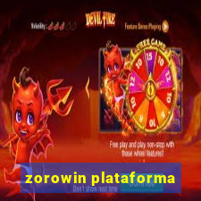 zorowin plataforma