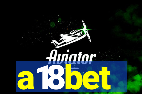 a18bet