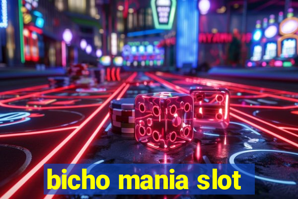 bicho mania slot