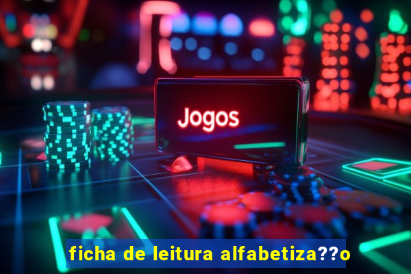 ficha de leitura alfabetiza??o