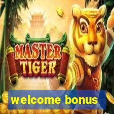 welcome bonus