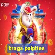 braga palpites