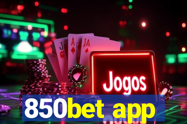 850bet app