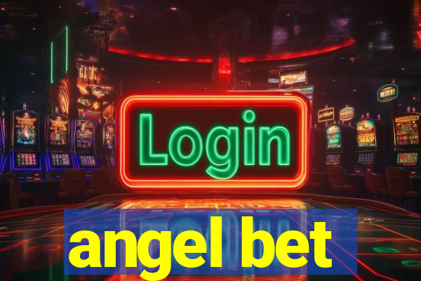 angel bet