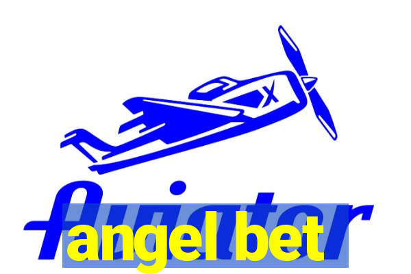 angel bet