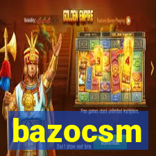 bazocsm