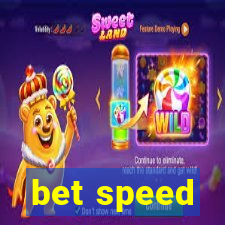 bet speed