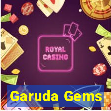 Garuda Gems