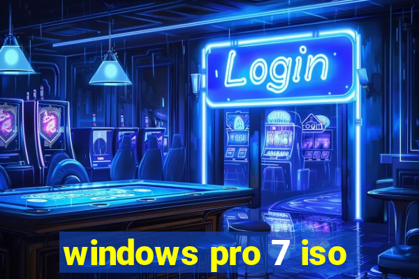 windows pro 7 iso