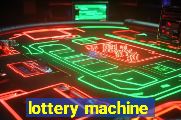 lottery machine