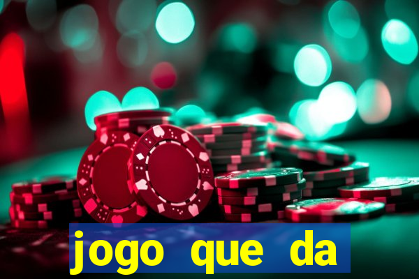 jogo que da dinheiro sem depósito