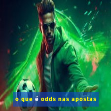 o que é odds nas apostas