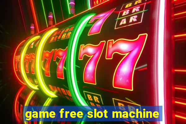 game free slot machine