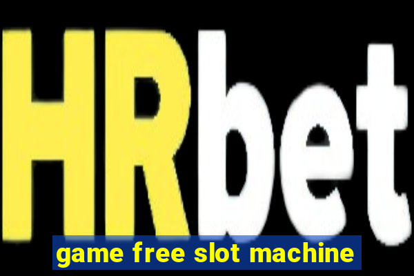 game free slot machine