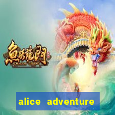 alice adventure slot free play