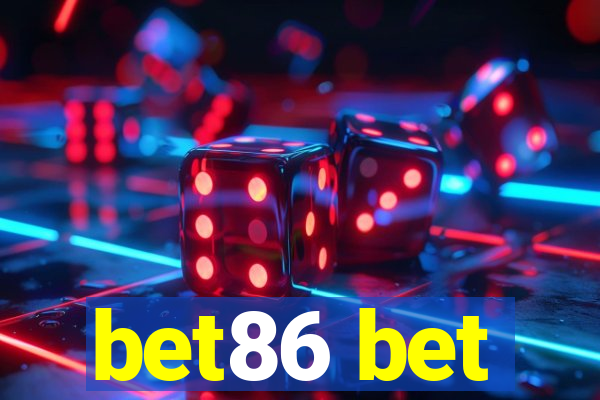 bet86 bet