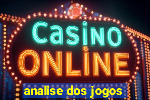 analise dos jogos