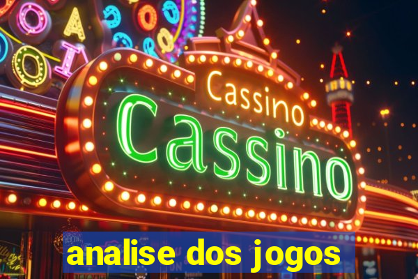 analise dos jogos