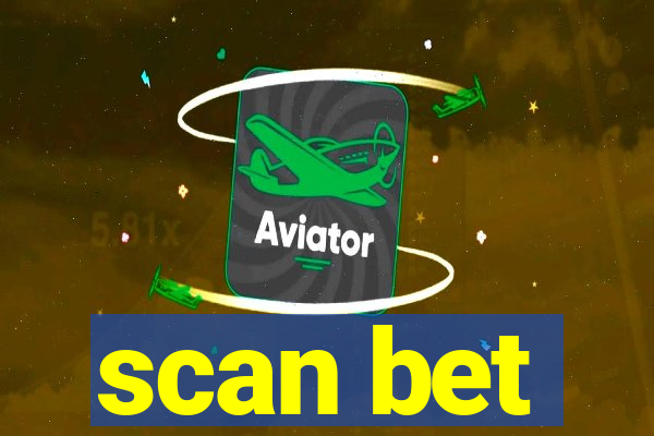 scan bet