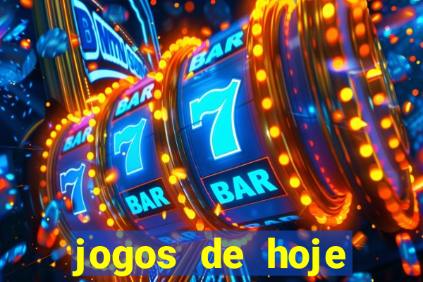 jogos de hoje apostas dicas