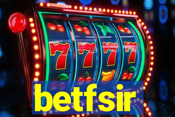 betfsir