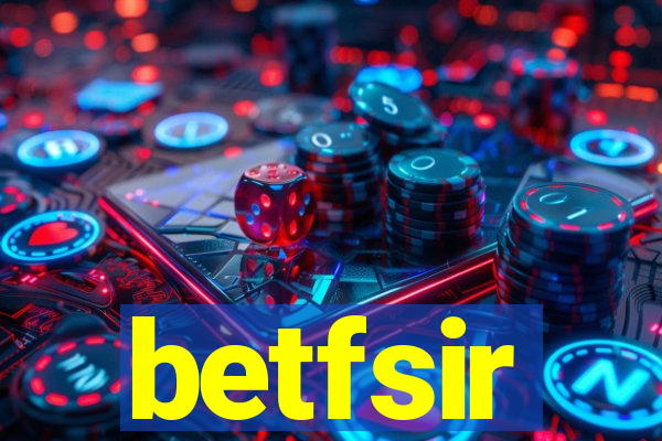 betfsir