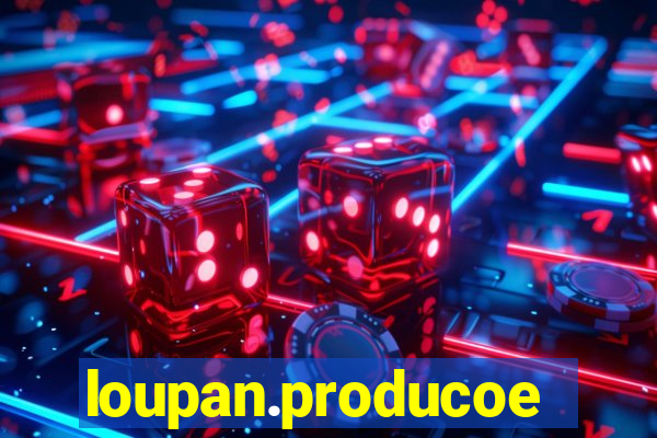 loupan.producoes