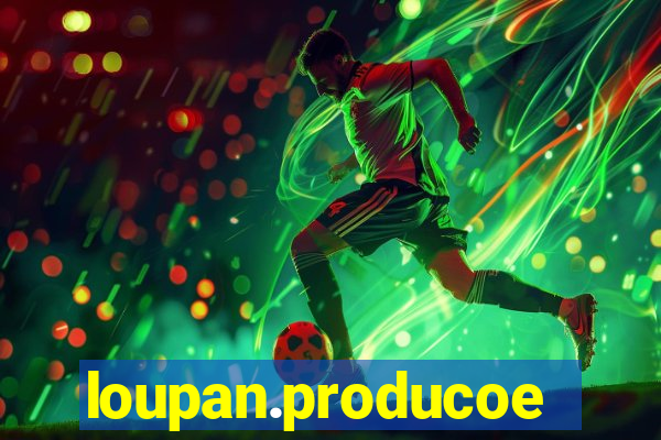 loupan.producoes