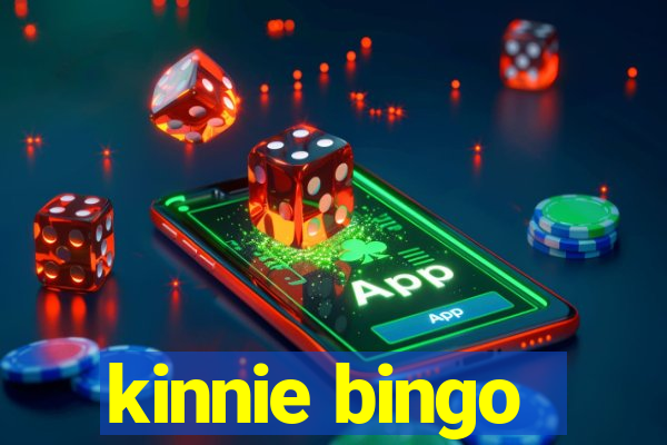 kinnie bingo