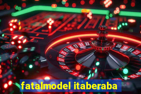 fatalmodel itaberaba