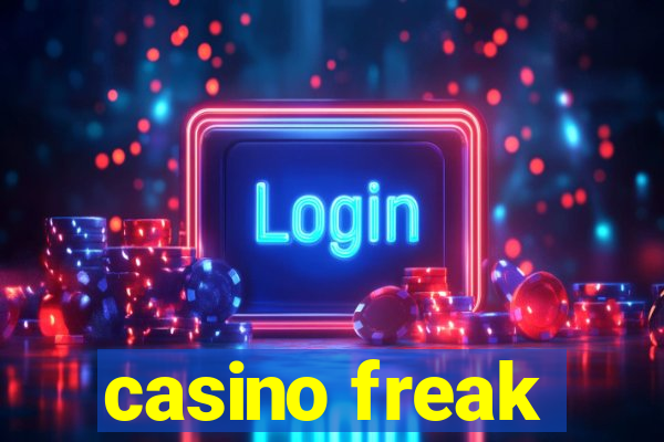 casino freak