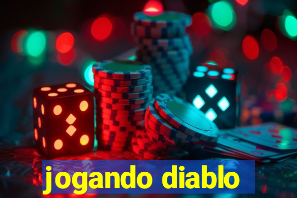 jogando diablo