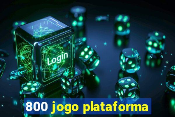 800 jogo plataforma