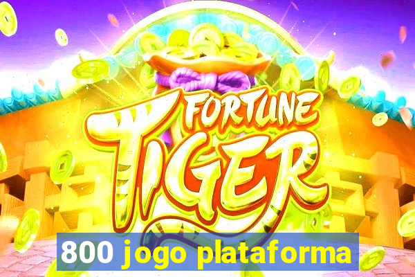 800 jogo plataforma