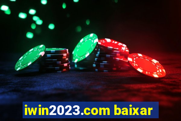 iwin2023.com baixar