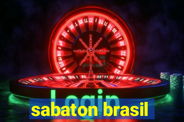 sabaton brasil