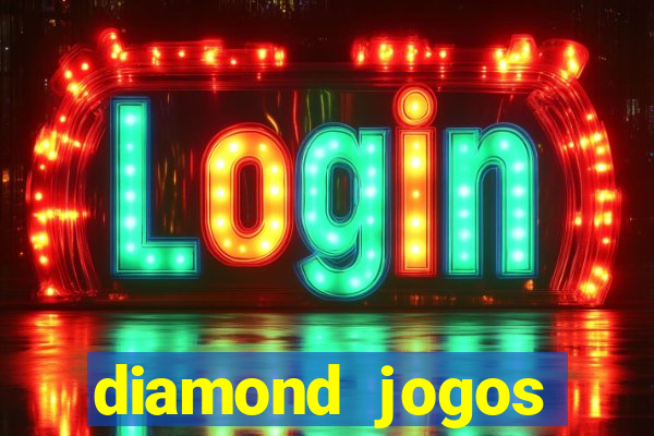 diamond jogos online grátis